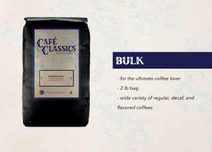 Cafe Classics Bulk Packaging